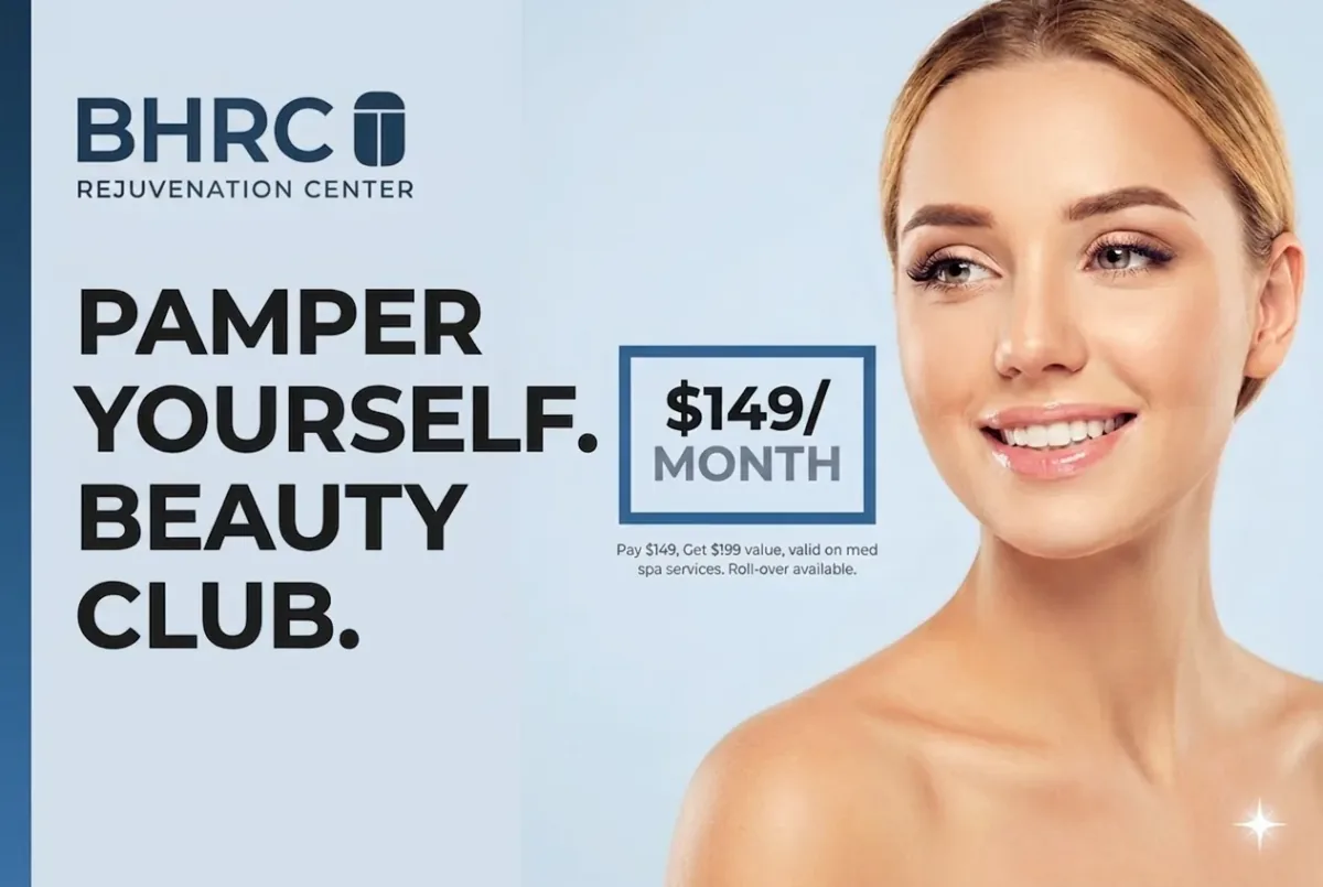 BHRC Rejuvenation Center Beauty Club membership — $149/month