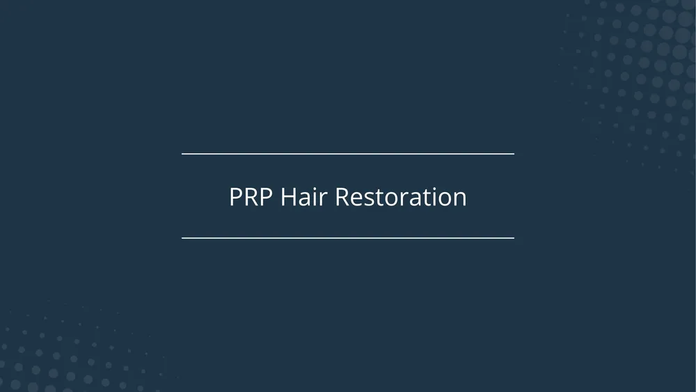 See PRP Hair Restoration in Action